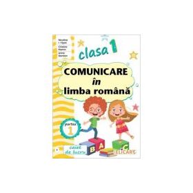 Comunicare in limba romana. Clasa 1. Partea 1, varianta E - Niculina-Ionica Visan