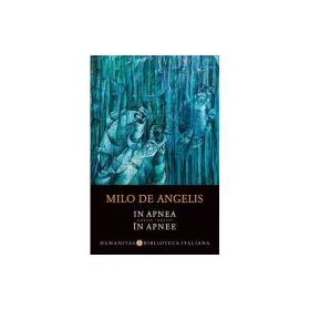 In apnea / In apnee - Milo de Angelis