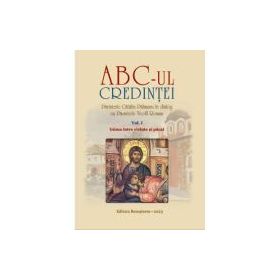 ABC-ul credintei. Volumul 1. Inima intre virtute si pacat - Parintele Catalin Palimaru, Parintele Teofil Roman