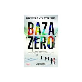 Baza zero - Michelle Min Sterling