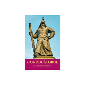 Conducatorul - Jean des Vignes Rouges
