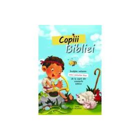 Copiii Bibliei - Agnes de Bezenac