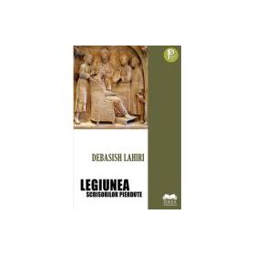 Legiunea scrisorilor pierdute - Debasish Lahiri