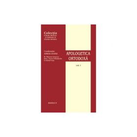 Apologetica Ortodoxa, volumul 1 - Razvan Ionescu