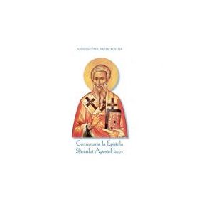 Comentariu la Epistola Sfantului Apostol Iacov - Dmitri Royster