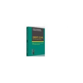Drept civil. Partea generala. Editia a II-a, revazuta si adaugita - Cornelia Munteanu, Ovidiu Ungureanu