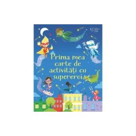 Prima mea carte de activitati cu supereroi (Usborne) - Usborne Books