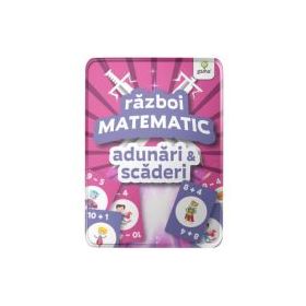 Adunari si scaderi. Colectia Razboi matematic