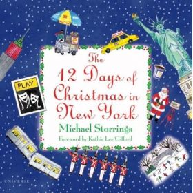 12 Days of Christmas in New York | Michael Storrings, Kathie Lee Gifford