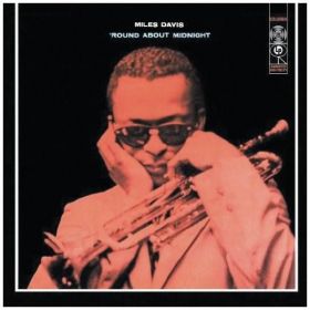 'Round About Midnight | Miles Davis