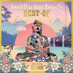 Buddh-Bar Beach: The Best Of | Various Artists