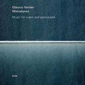 Miniatures | Glauco Venier