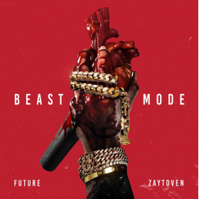 Beast Mode | Future, Zaytoven