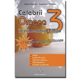 Celebrii Omega 3 In Alimentatia Zilnica | Anne Dufour Laurence Wittner