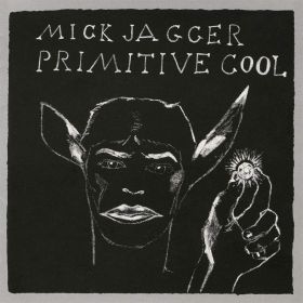  Primitive Cool | Mick Jagger