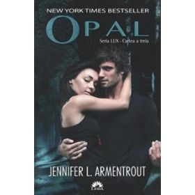 Lux Vol.3: Opal - Jennifer L. Armentrout, editura Leda