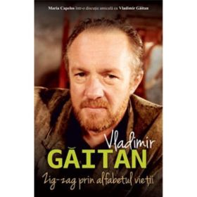 Zig-Zag prin alfabetul vietii - Vladimir Gaitan, editura All