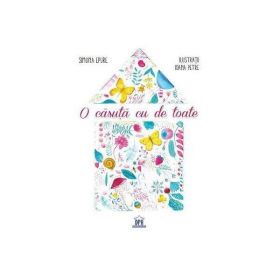 O casuta cu de toate - Simona Epure, editura Didactica Publishing House