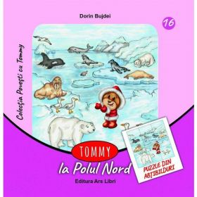 Tommy la Polul Nord - Dorin Bujdei, editura Ars Libri