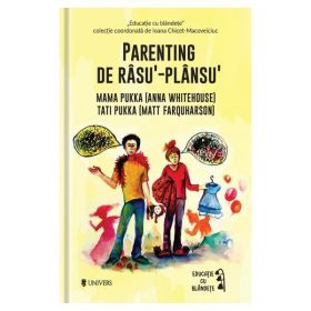 Parenting de rasu&amp;#146;&amp;#8208;plansu&amp;#146; - Anna Whitehouse, Matt Farquharson , editura Univers