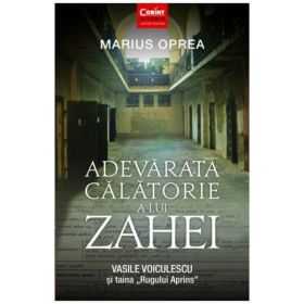 Adevarata calatorie a lui Zahei - Marius Oprea, editura Corint