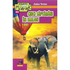 Cinci saptamani in balon - Jules Verne, editura Andreas