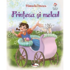 Printesa si melcul - Manuela Dinescu, editura Aramis