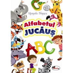 Alfabetul jucaus Ed.3 - Manuela Dinescu, editura Aramis