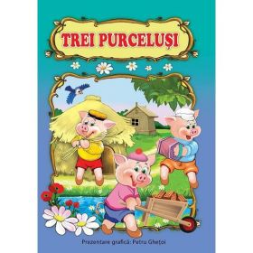 Trei purcelusi, editura Pegas