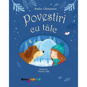 Povestiri cu talc - Rodica Chiriacescu, editura Meteor Press