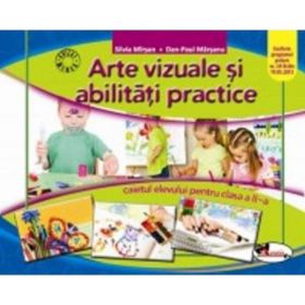 Arte vizuale si abilitati practice cls 2 - Silvia Mirsan, Dan-Paul Marsanu, editura Aramis