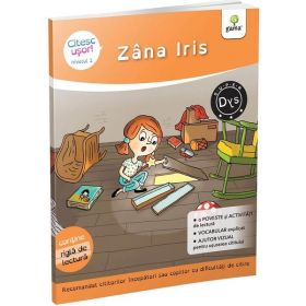 Zana Iris. Citesc usor! Nivelul 1 - Evelyne Barge, Marco Overzee, editura Gama