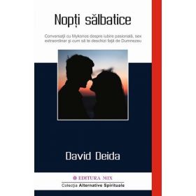 Nopti salbatice - David Deida, editura Mix