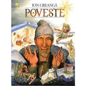 Poveste - Ion Creanga, editura Prut