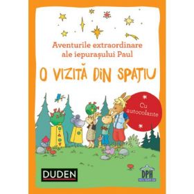 Aventurile extraordinare ale iepurasului paul: o vizita din spatiu (duden)