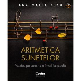 Aritmetica sunetelor - Ana-Maria Rusu