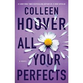 All Your Perfects - Colleen Hoover, editura Simon &amp; Schuster