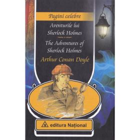 Aventurile lui Sherlock Holmes - Arthur Conan Doyle, editura National