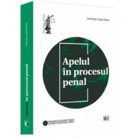 Apelul in procesul penal - Luminita Cristiu-Ninu