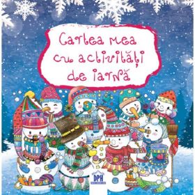 Cartea mea de activitati de iarna, editura Didactica Publishing House