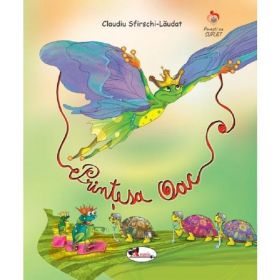 Printesa Oac - Claudiu Sfirschi-Laudat, editura Aramis