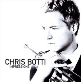 Impressions | Chris Botti