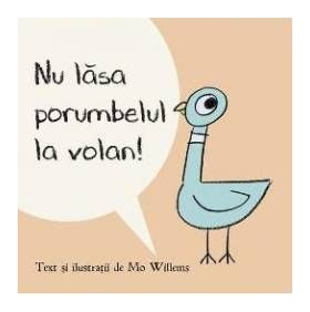 Nu lasa porumbelul la volan - Mo Willems