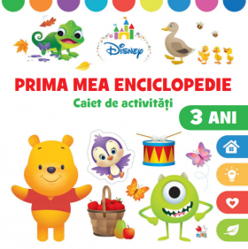 Disney. Prima mea enciclopedie. Caiet de activitati. 3 ani | 