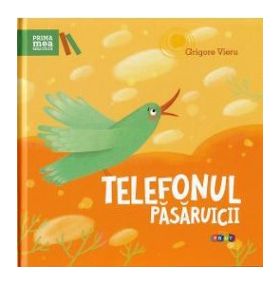 Telefonul pasaruicii - Grigore Vieru