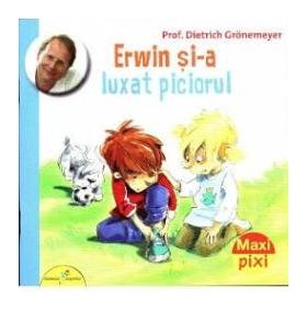 Erwin si-a luxat piciorul - Dietrich Gronemeyer