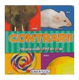 Contrarii - Primele mele carti cu poze