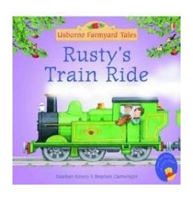 Rustys Train Ride - Heather Amery