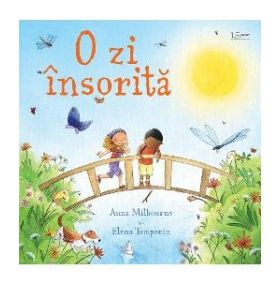 O zi insorita - Anna Milbourne Elena Temporin