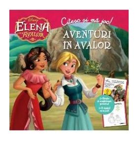 Disney Elena din Avalor - Aventuri in Avalor - Citesc si ma joc